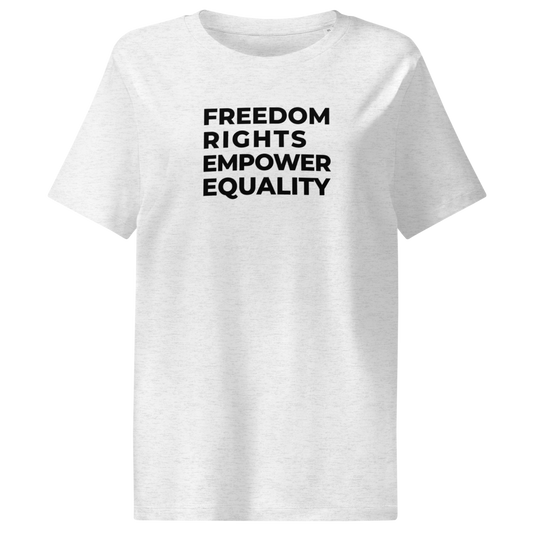 Freedom Rights Empower Equality Midweight T-Shirt – Women’s